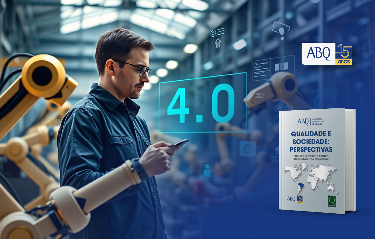 Livro ABQ – Um Paradoxo Intrigante Chamado Qualidade 4.0