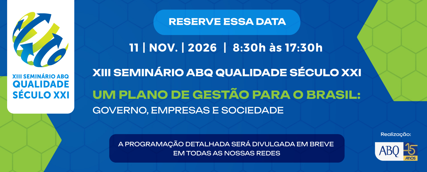 Banner Destaque XIII SEMINÁRIO ABQ QUALIDADE SÉCULO XXI
